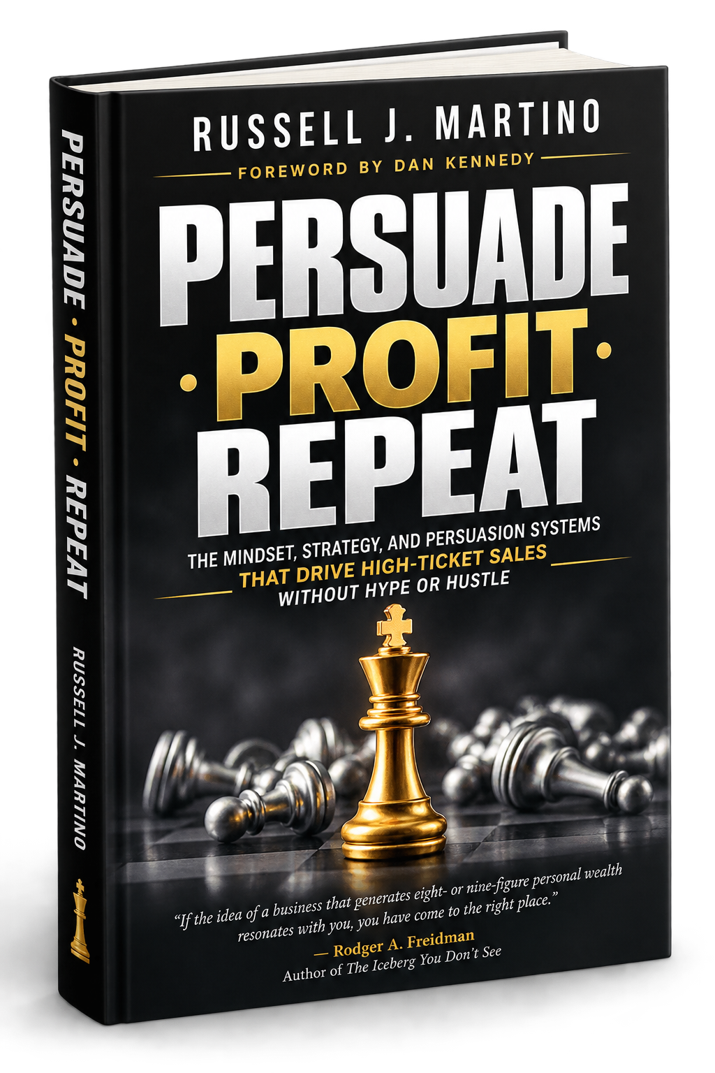 Cover of Persuade Profit Repeat by Russell J. Martino